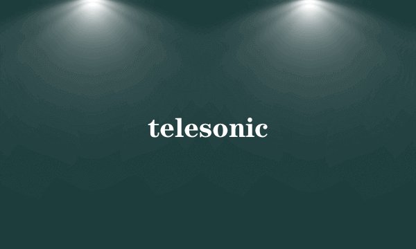 telesonic