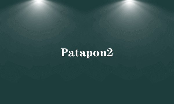 Patapon2
