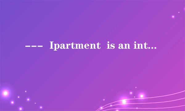 ---  Ipartment  is an interesting and popular comedy TV series!  --- Absolutely. There is no such play _______ you can find everything about love and life.     A．as  B．which  C．where  D．that