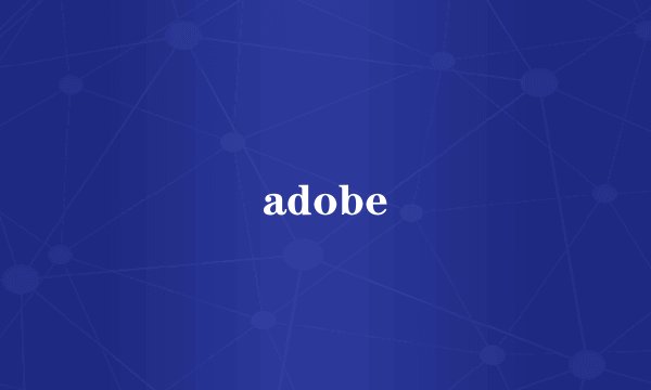 adobe