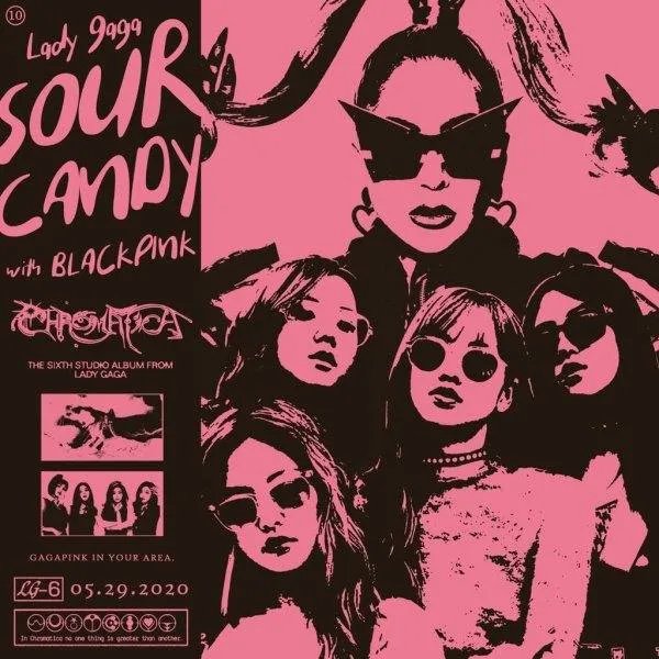 Lady Gaga、BLACKPINK Sour Candy的mp3音源？
