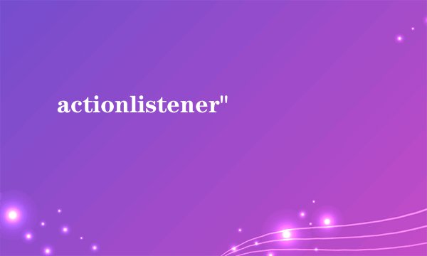 actionlistener